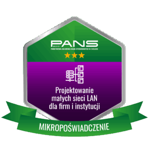 mikropoświadczenie - Projektowanie małych sieci LAN dla firm i instytucji - badage